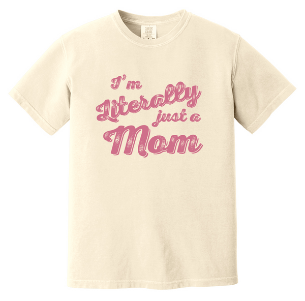Literally just a Mom