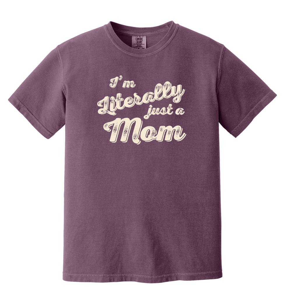 Literally just a Mom
