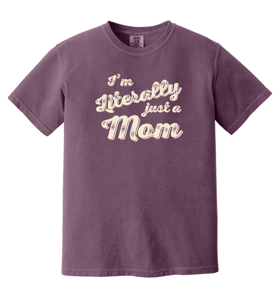Literally just a Mom