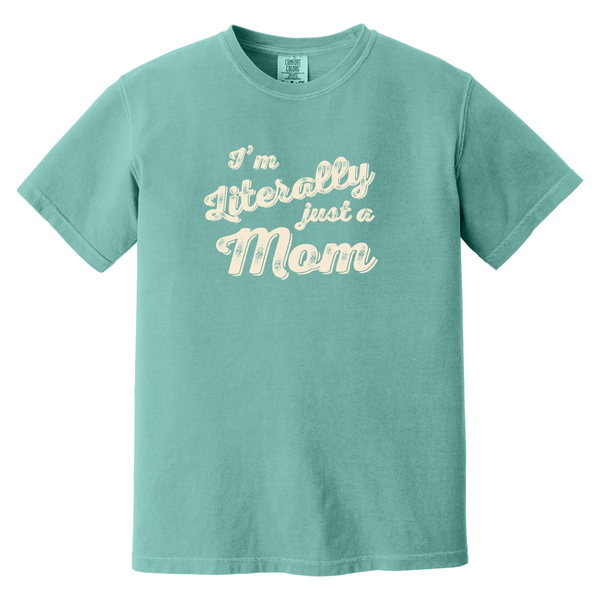 Literally just a Mom